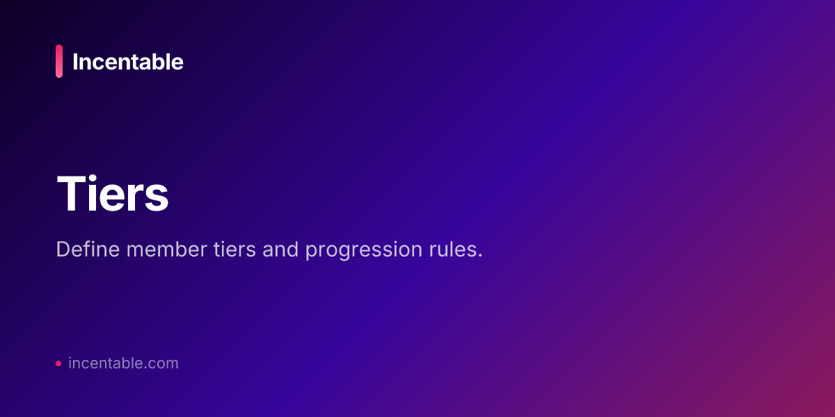 Tiers - Incentable